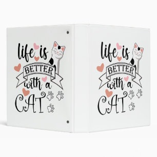 Classeur Life is Better With a Cat quote slogan