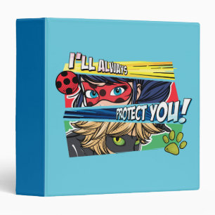 Classeur Miraculous Ladybug & Cat Noir toujours vous protég