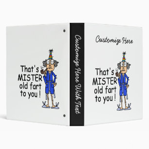 Classeur Mister Old Fart Humour d'anniversaire