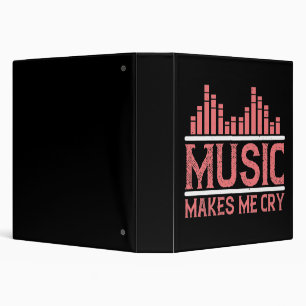 Classeur Musique - La musique me fait pleurer
