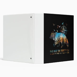 Classeur Ours Et Dans La Forêt Je Vais Perdre Mon Esprit Ca