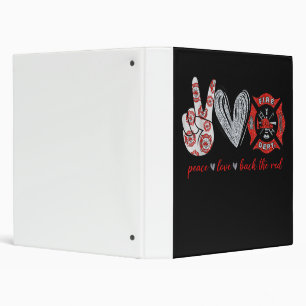 Classeur Peace Love Back Red Funny Firefighter Lover cade