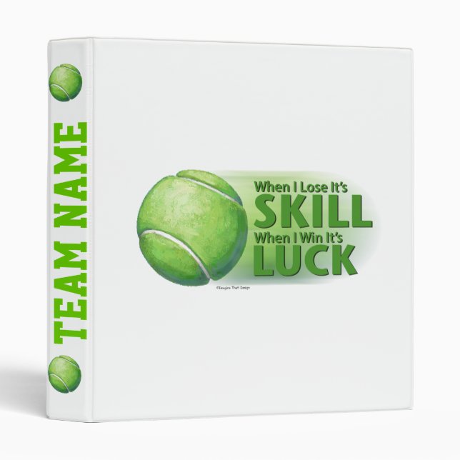 Classeur Perdre Compétence Gagner Chance Balle de Tennis (Devant/Côté)