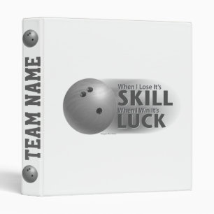 Classeur Perdre la compétence gagner la chance Bowling Grey