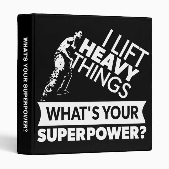 Classeur Poids Lifting - Lift Heavy Things - Super Power (Devant/Côté)