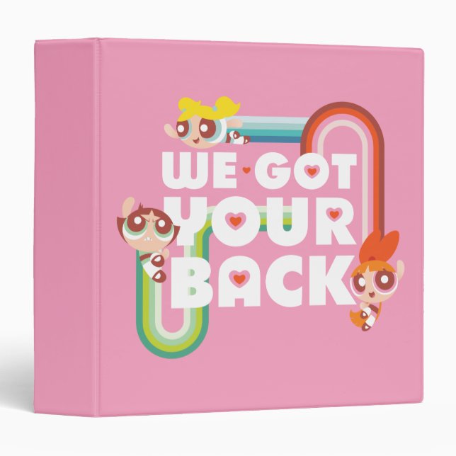 Classeur Powerpuff Girls : Nous Avons Ton Dos (Devant/Côté)