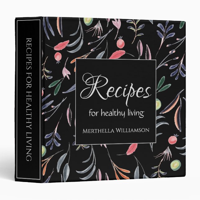 Classeur RECETTES personnalisées de texte floral noir perso (Devant/Côté)