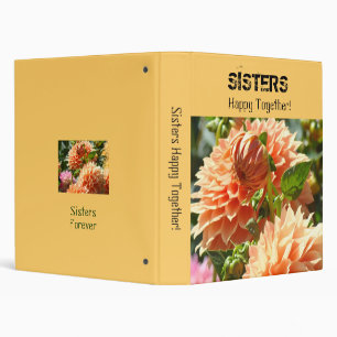 Classeur Soeurs heureuses ensemble ! fleurs de dahlia de