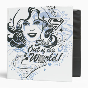 Classeur Supergirl She's Out of this World !