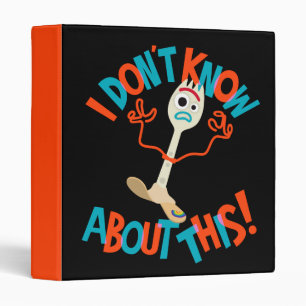 Classeur Toy Story 4 Forky "Je ne sais pas à ce sujet!"