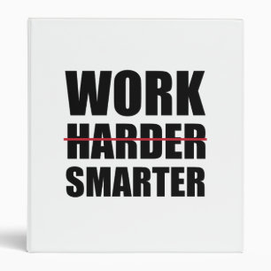 Classeur Travailler plus intelligent pas plus difficile Mot