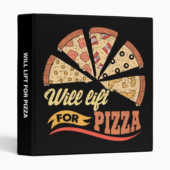 Classeur Will Lift For Pizza - Drôle entraînement de nouvea (Devant/Côté)