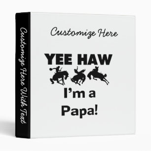 Classeur Yee Haw Je suis un T-shirt Papa et des GIfts