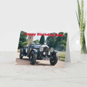 Classic 1934 Bentley Birthday Card for Dad