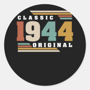Classic 1944 Original 78th Birthday 78 Year Old Round Sticker