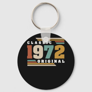 Classic 1972 Original 50th Birthday 50 Year Old Keychain