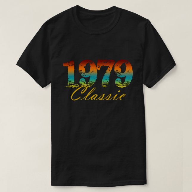 Classic 1979 Tee Born in 1979 Birthday Gifts (Design Front)