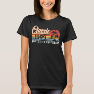 Classic 1999 Crafted To Perfection T-Shirt