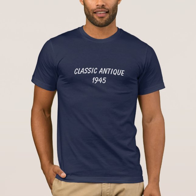 Classic Antique 1945 T-Shirt (Front)