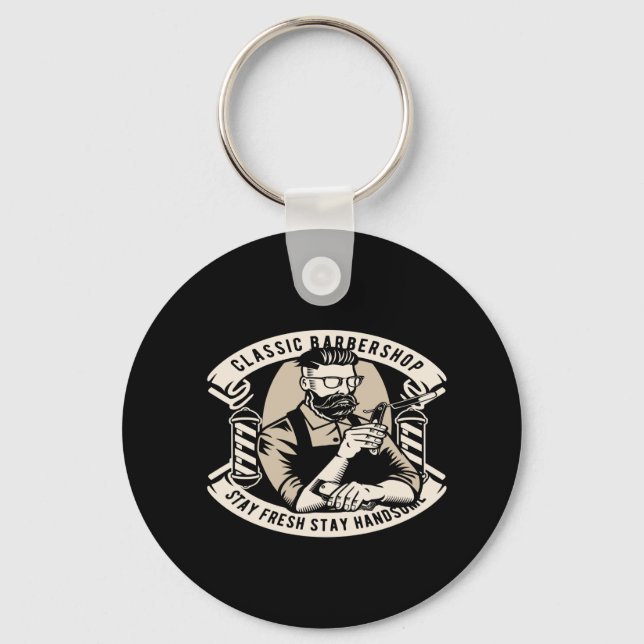 classic barbershop stay fresh stay handsome keychain (Front)