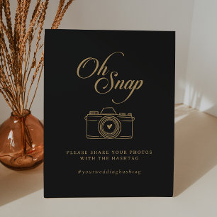 Classic Black and Gold Oh Snap Wedding Hashtag Pedestal Sign