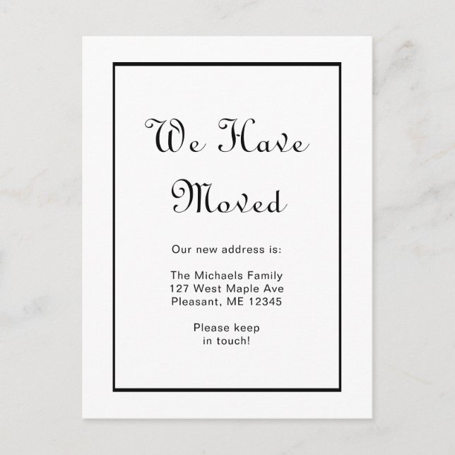 Classic Black and White We Have Moved Postcard (Front)