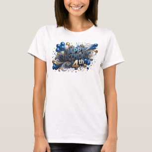 Classic Blue HAPPY BIRTHDAY 4TH 3D Text Art T-Shirt
