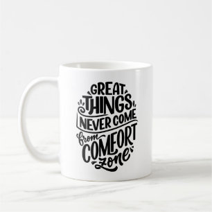 Classic Bold Black Typography Quote Comfort Modern Coffee Mug