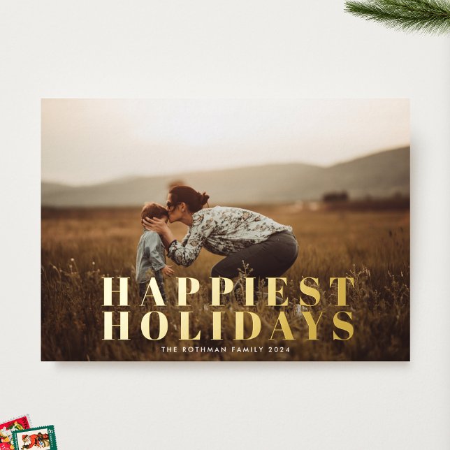 Classic Bold Gold Typography HAPPIEST Photo Foil Holiday Card (Creator Uploaded)