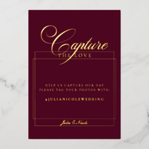 Classic Burgundy Red Capture The Love Wedding Sign
