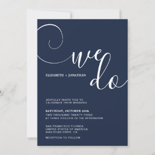 Classic Calligraphy Script We Do Navy Blue Wedding Invitation