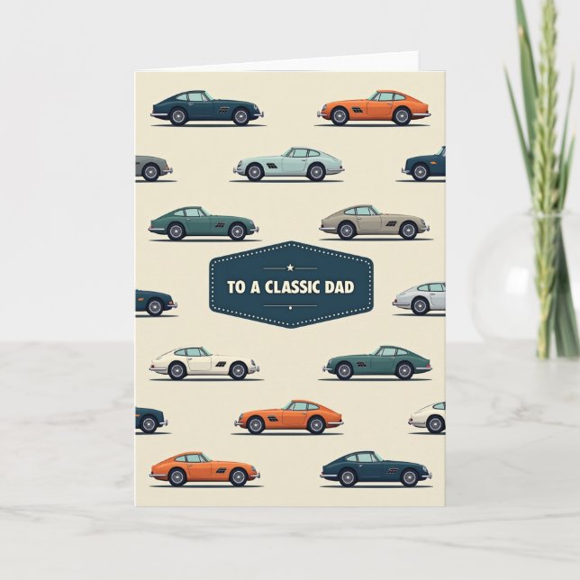 Classic Car Fathers Day Art Card (Front)