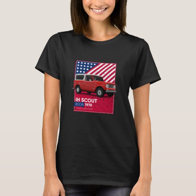 Classic Cars IH Scout 800A 1970 T-Shirt (Front)