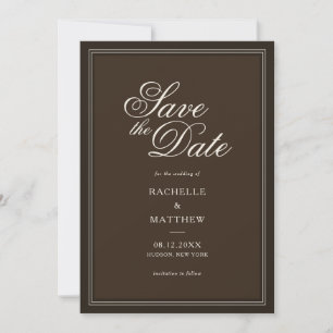 Classic Dark Brown Old Money Wedding Save The Date