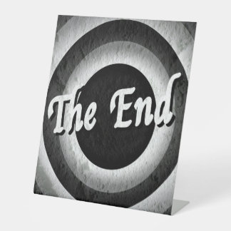 Classic End Credits - B&W Pedestal Sign