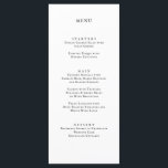 Classic Formal Black White Wedding Dinner Menu<br><div class="desc">This formal and classic wedding menu card is perfect for a sophisticated wedding dinner. The classy design features vintage inspired typography in black on a white background. This wedding dinner menu card is fully customizable. This menu card can also be used for your rehearsal dinner, wedding reception or any other...</div>