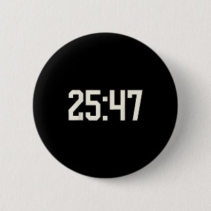 Classic funny 2547 25 47 subtle 25th amendment 2 inch round button