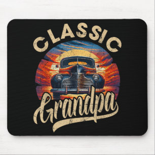 Classic Grandpa Funny Saying Car Lover Men Dad Pap Mouse Pad