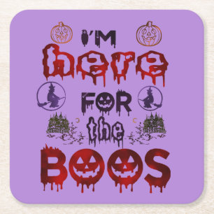Classic Halloween Here for the Boos Bloody Creepy Square Paper Coaster