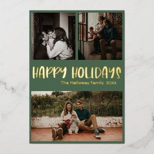 Classic Happy Holidays   Green Three Photo Gold Foil Holiday Card