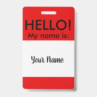 CLASSIC HELLO BADGE
