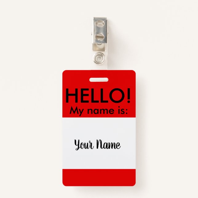 CLASSIC HELLO BADGE (Front with Clip)