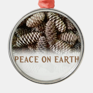 Classic Holiday Pine Cone Peace On Earth Metal Ornament