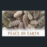 Classic Holiday Pine Cone Peace On Earth Sticker<br><div class="desc">Festive,  earthy pine cones set off this classic,  elegant design wishing Peace On Earth.</div>