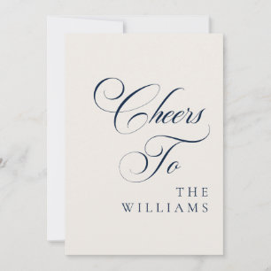 Classic Ivory Navy Blue Cheers To Wedding Sign Invitation