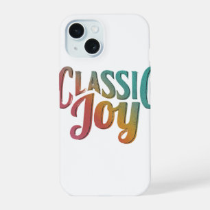Classic Joy iPhone 15 Case