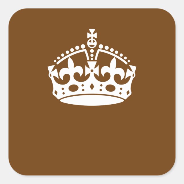 Classic Keep Calm Crown on Chocolate Brown Square Sticker (Front)