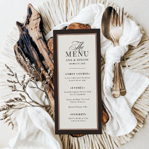Classic Luxe   Brown Neutral Border Wedding Menu