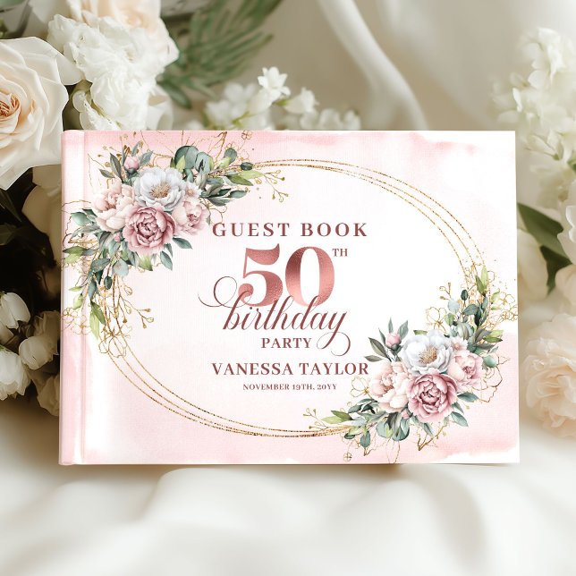 Classic Luxe Rose Gold 50th Birthday Guest Book (Classic Luxe Rose Gold 50th Birthday Guest Book)