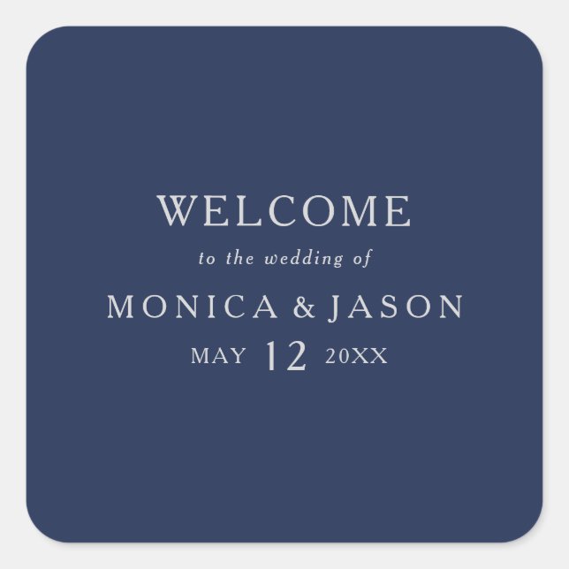 Classic Minimal Navy Blue | Silver Wedding Welcome Square Sticker (Front)